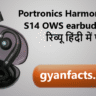 portronics earbuds review, twins s14 earbuds, best earbuds under budget, wireless earbuds review hindi, bluetooth 5.3 earbuds, gaming earbuds india, open ear earbuds review, hd mic earbuds, led display earbuds