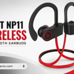 Noot Products NP11 Wireless Bluetooth Earbuds Review: 8 घंटे बैटरी, IPX7 Waterproof और दमदार साउंड
