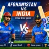 Afghanistan vs India