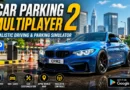 Car Parking Multiplayer 2 Download (Android) – Features, Cars, Maps & Official Play Store Link car parking multiplayer 2