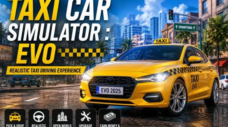 Taxi Car Simulator EVO Download, Taxi Car Simulator EVO Android, Taxi Car Simulator EVO Play Store, Taxi Car Simulator EVO Gameplay, Taxi Driving Game Android, Realistic Taxi Simulator, Ovidiu Pop Taxi Game, Taxi Simulator Download, Best Taxi Game Android, Taxi Car Simulator EVO Official Download